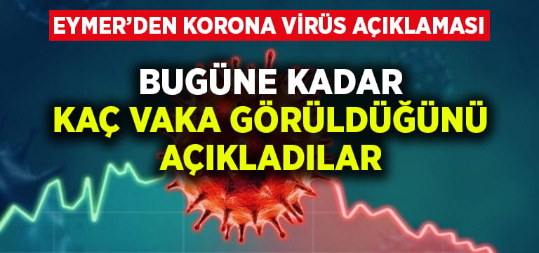 EYMER’den Korona Virüs açıklaması