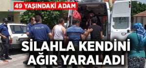 49 yaşındaki adam evinde silahla ağır yaralandı