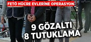 Denizli’de FETÖ hücre evlerine operasyon