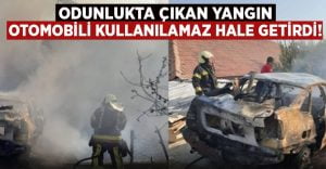 Odunlukta çıkan yangın otomobili kullanılamaz hale getirdi!