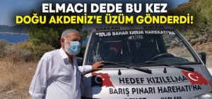 Elmacı dede bu kez Oruç Reis’e 50 kasa üzüm gönderdi!