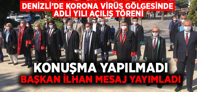 Denizli’de korona virüs gölgesinde adli yılı açılış töreni