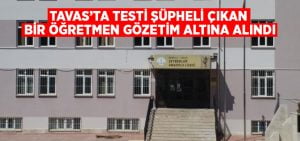 Tavas’ta öğretmen gözetim altında