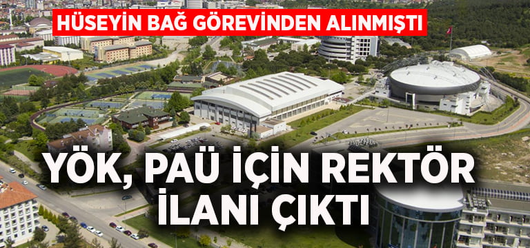 YÖK, PAÜ için rektör ilanı çıktı