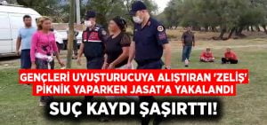 Gençleri uyuşturucuya alıştıran ‘Zeliş’, piknik yaparken JASAT’a yakalandı