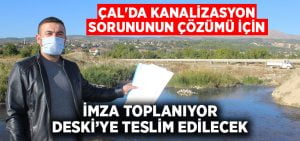 Denizli Çal’da kanalizasyon sorununun çözümü için imza toplanıyor