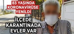 83 yaşında koronavirüse yenildi