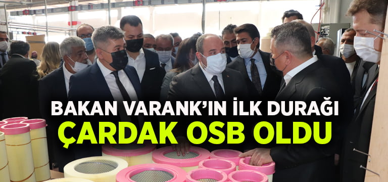 Bakan Varank, Çardak OSB’yi inceledi