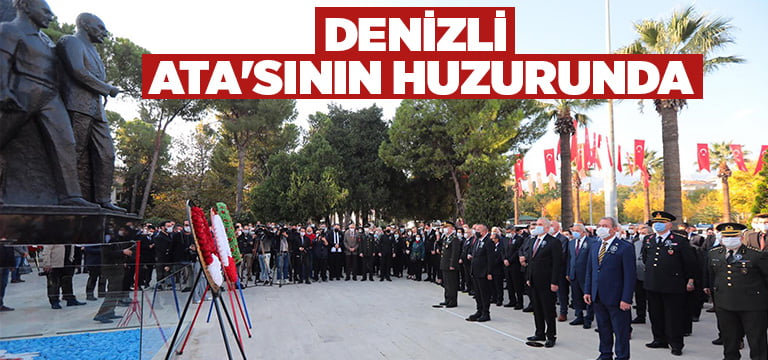 Denizli Ata’sının huzurunda