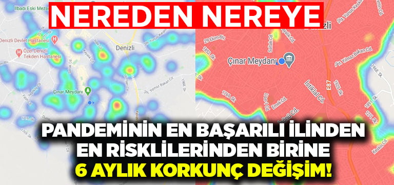 Denizli’nin koronavirüs mücadelesi: Pandeminin en başarılı ilinden en riskli illerinden birine