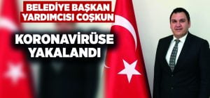 Merkezefendi Belediye Başkan Yardımcısı koronavirüse yakalandı