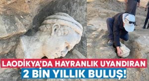 Laodikya’da hayranlık uyandıracak 2 bin yıllık yeni buluş! Rahip heykel başı bulundu!