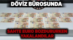 Sahte parayı bozdururken yakalandılar