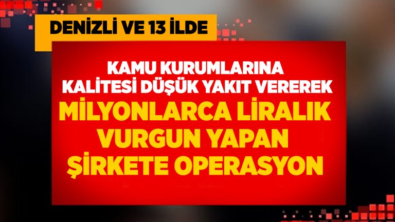 Kamu kurumlarına kalitesi düşük yakıt vererek milyonlarca liralık vurgun yapan şirkete operasyon: 23 tutuklama