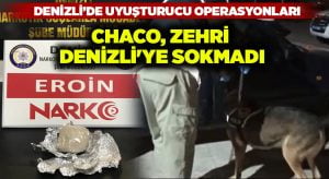 Chaco, zehri Denizli’ye sokmadı