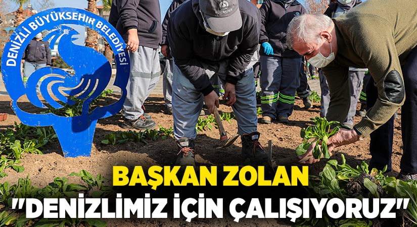 Başkan Zolan: “Denizlimiz için çalışıyoruz”