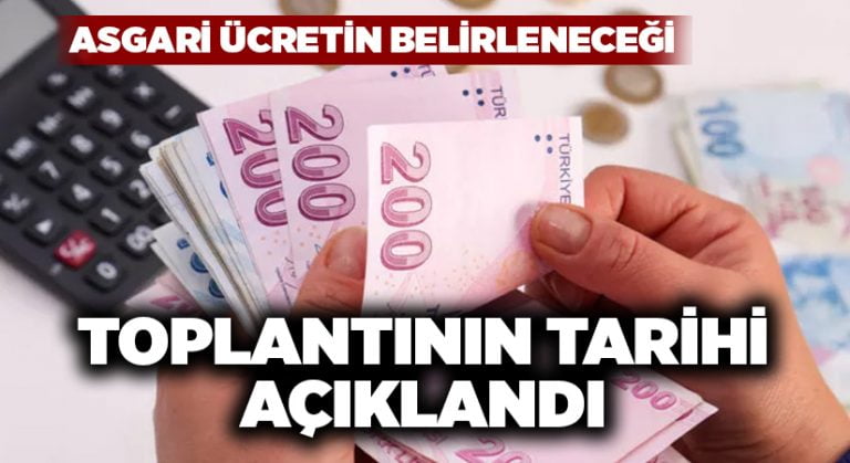 Asgari ücretin belirleneceği toplantının tarihi açıklandı