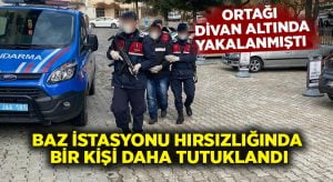 Ortağı divan altında yakalanmıştı.. Baz istasyonu hırsızlığı olayında bir kişi daha tutuklandı