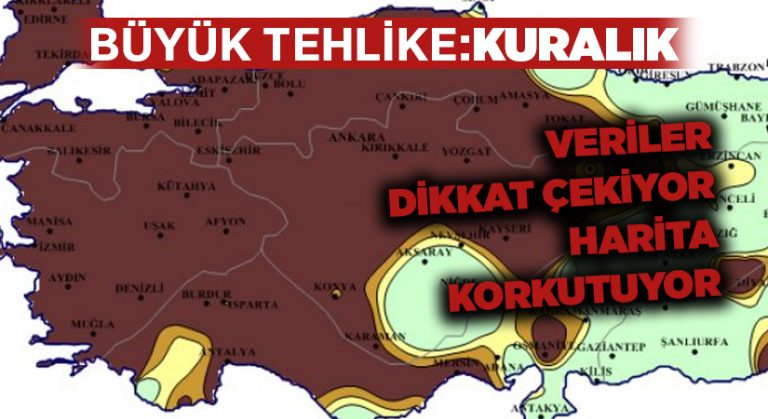 Büyük tehlike:Kuraklık