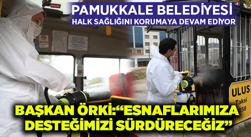 Pamukkale Belediyesi Halk Sağlığını Korumaya Devam Ediyor