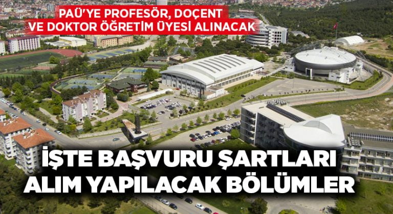 PAÜ’ye profesör, doçent ve doktor öğretim üyesi alınacak