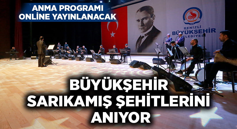 Büyükşehir Sarıkamış şehitlerini anıyor