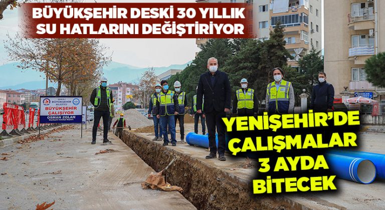 Büyükşehir DESKİ 30 yıllık su hatlarını değiştiriyor