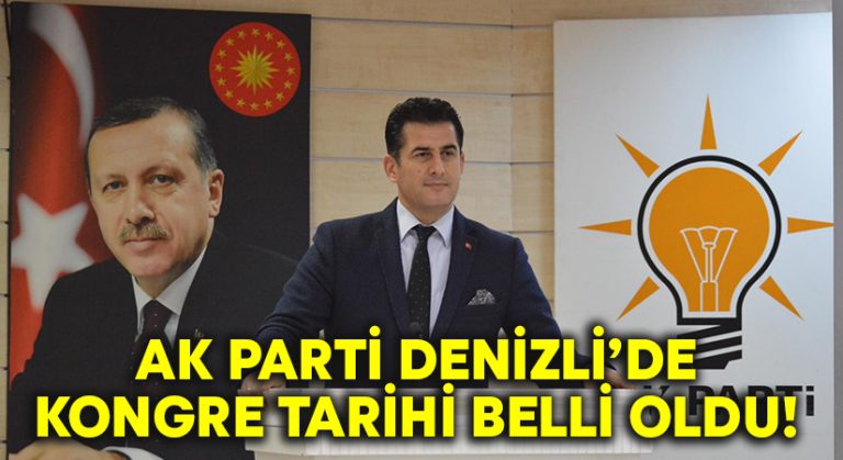 AK Parti Denizli’de kongre tarihi belli oldu!