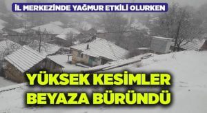 Denizli’nin yüksek kesimlerinde kar yağışı etkili oldu