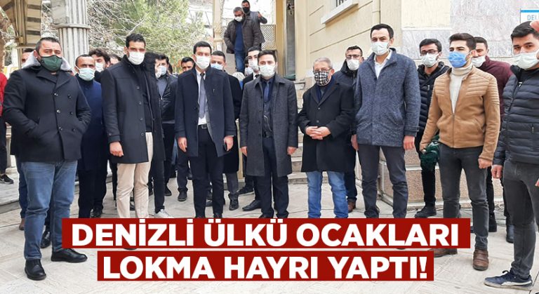 Denizli Ülkü Ocakları lokma hayrı yaptı