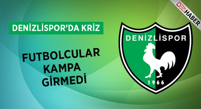 Maç öncesi Denizlispor’da büyük kriz