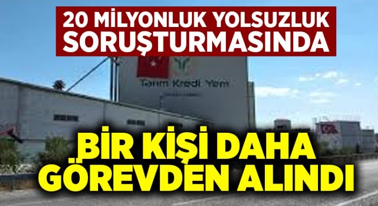 20 milyonluk yolsuzluk soruşturmasında bir kişi daha görevden alındı