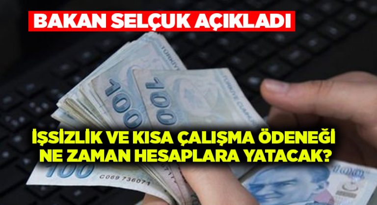 İşsizlik ve Kısa Çalışma Ödeneği ne zaman hesaplara yatacak?