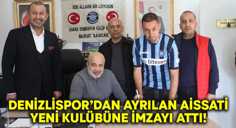 Horoz’dan ayrılan Aissati yeni takımını buldu!