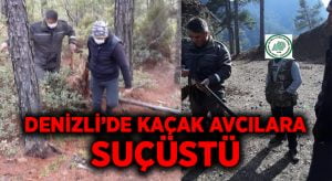 Kaçak avcılar suçüstü yakalandı