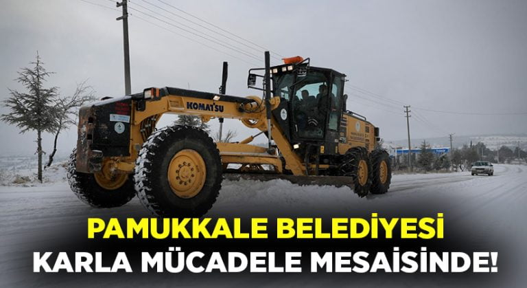 Pamukkale Belediyesi Kar mesaisinde!