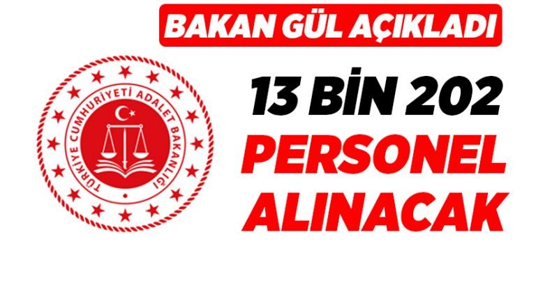 Adalet Bakanlığı 13 bin 202 personel alacak