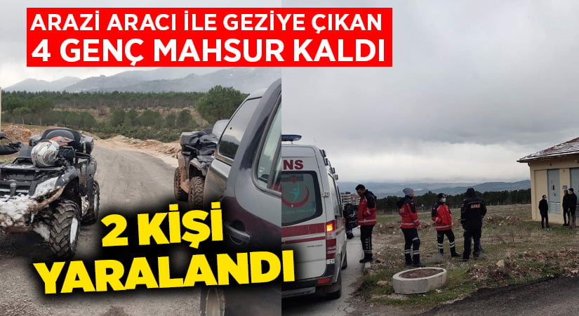 Arazi aracı ile geziye çıkan 4 genç mahsur kaldı: 2 kişi yaralandı