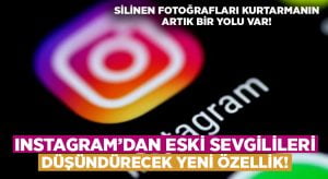 Instagram’da yeni özellik.. Silinen paylaşımlar kurtarılabilecek! İşte yolu…