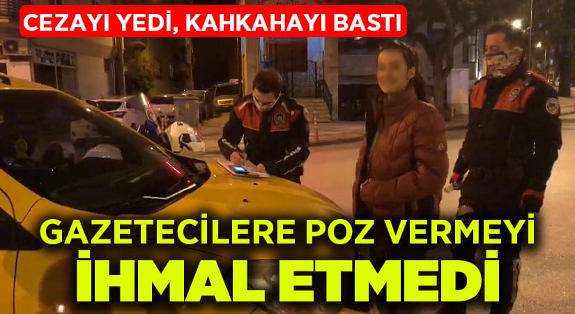 Ceza kesilince gülmeye başlayan genç kız poz vermeyi de ihmal etmedi