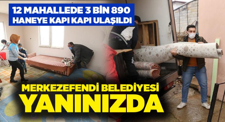 Merkezefendi Belediyesi 12 mahallede 3 Bin 890 haneye kapı kapı ulaştı