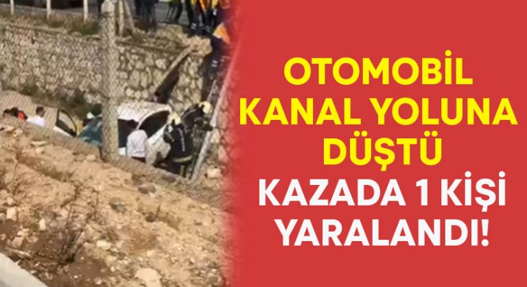 Otomobil kanal yoluna düştü: 1 yaralı