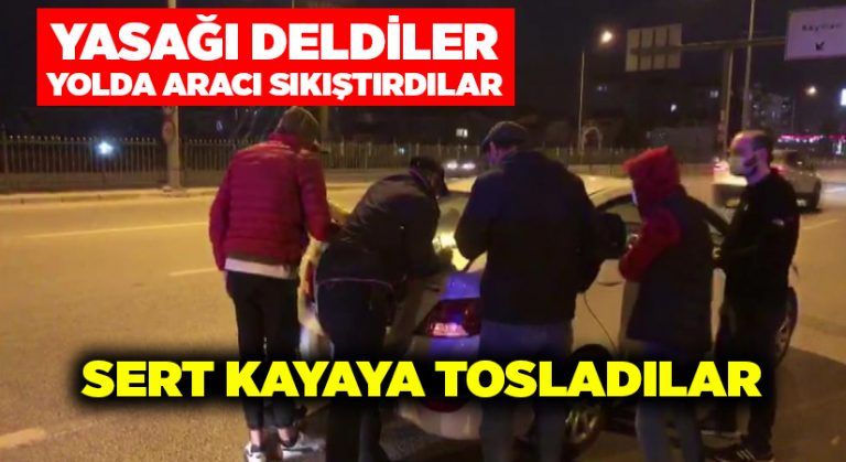 Yasağı deldiler, yolda sıkıştırdıkları araç her şeyin sonu oldu