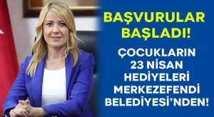 Çocukların 23 Nisan hediyesi Merkezefendi Belediyesi’nden!