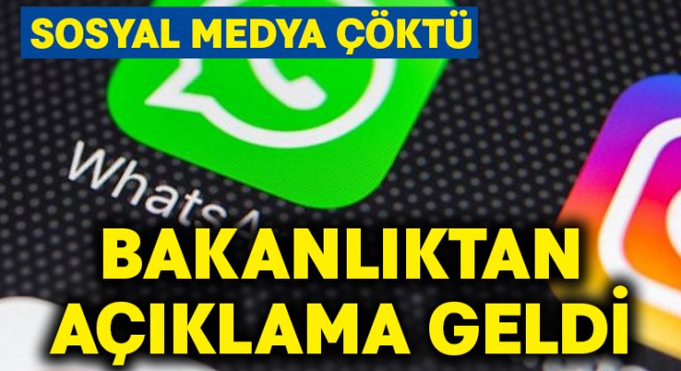 Instagram ve WhatsApp çöktü.. Bakanlıktan açıklama geldi