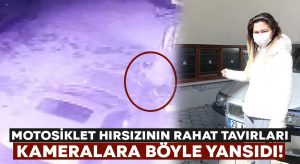 Denizli’de motosiklet hırsızının rahat tavırları pes dedirtti!