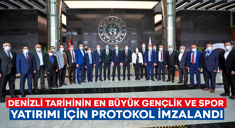 Denizli tarihinin en büyük gençlik ve spor yatırımı için protokol imzalandı!