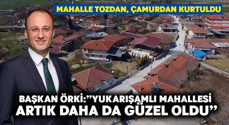 Yukarışamlı Mahallesi Artık Daha Da Güzel Oldu