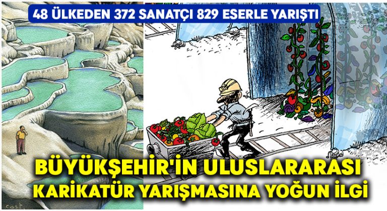 Büyükşehir’in uluslararası karikatür yarışmasına yoğun ilgi