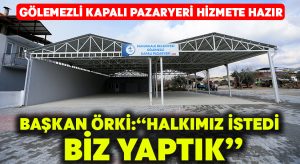 Gölemezli Kapalı Pazaryeri Hizmete Hazır